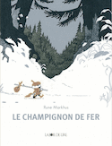 Champignon de fer (Le)